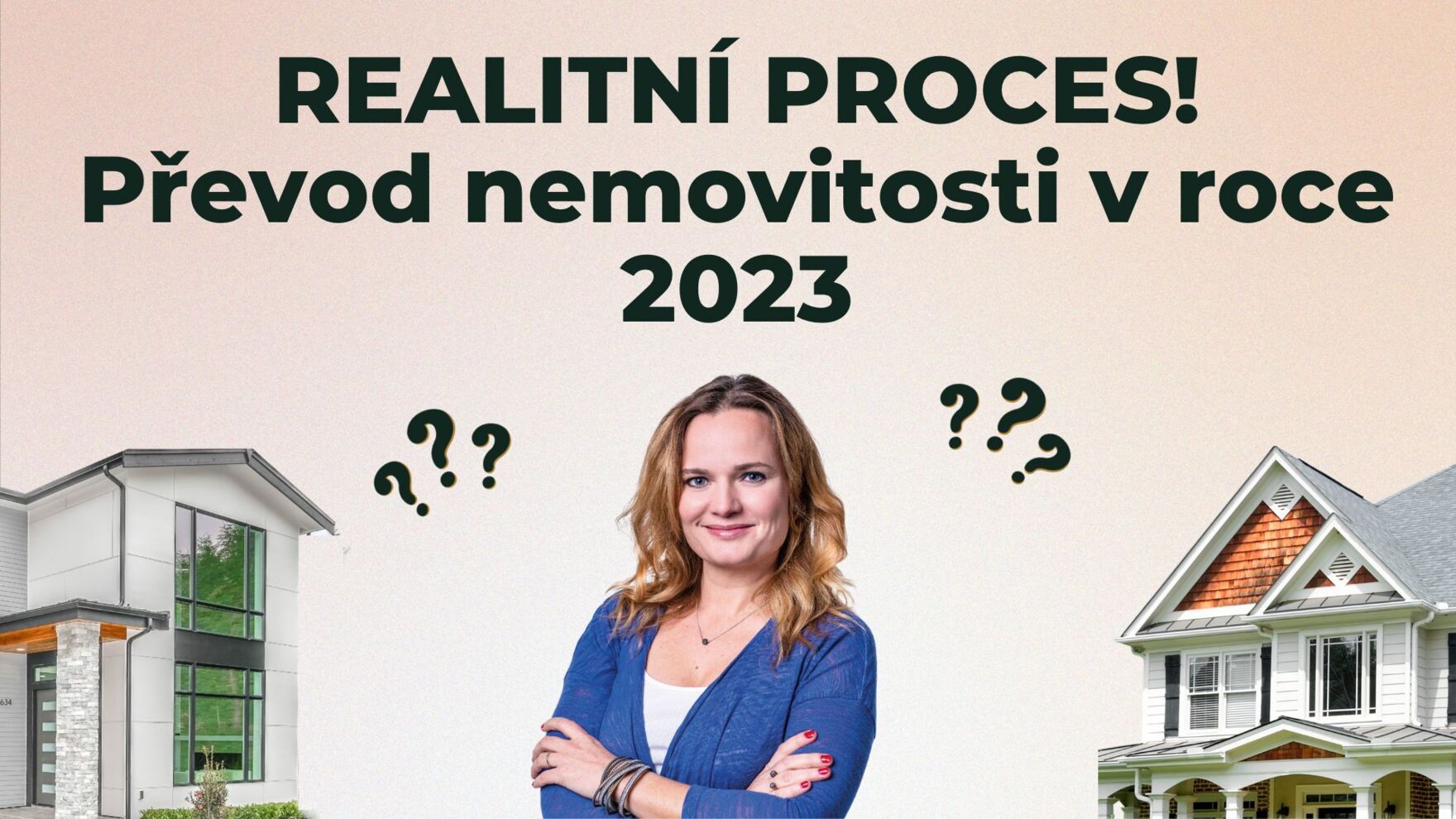 REALITNÍ PROCES – Převod nemovitosti 2023