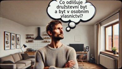 Jaký je rozdíl mezi družstevním bytem a bytem v osobním vlastnictví?