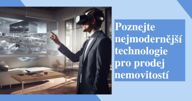 Prodejte nemovitost za max. díky 3D virtuálním prohlídkám i vizualizaci domu