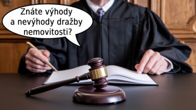 Dražba nemovitosti v roce 2025: výhody a nevýhody 