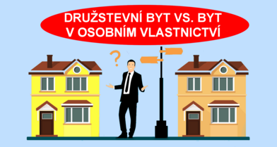 Jaký je rozdíl mezi družstevním bytem a bytem v osobním vlastnictví?