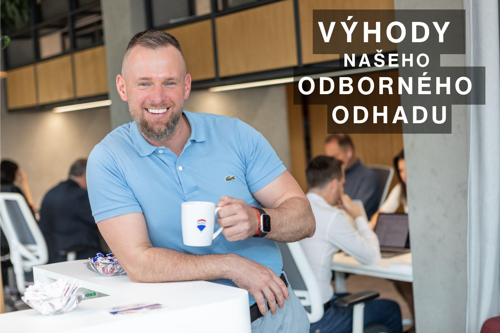 Výhody našeho odborného odhadu