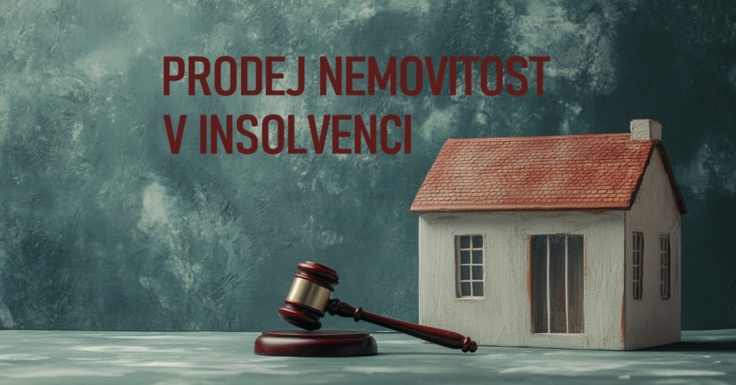 Jak na prodej domu nebo bytu v insolvenci?
